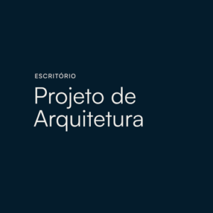 Projetos de Arquitetura